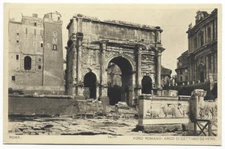Old postcard "ROME - Roman Forum: Arco Disettymio Severus