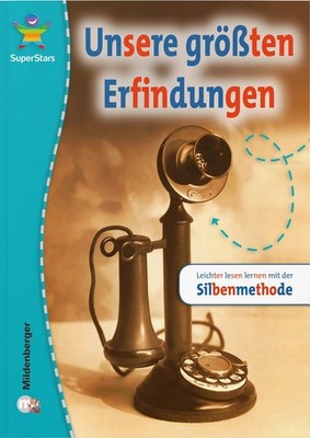 SuperStars: Unsere größten Erfindungen Leichter lesen lernen mit der Silbenme...