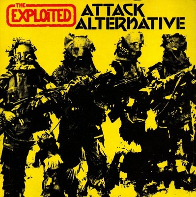 The Exploited - '' Attack / Alternative '' - 1982 , 7'' Single - LIKE NEW.