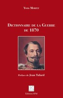 Dictionnaire De La Guerre De 1870 Yves Moritz Taschenbuch 222 S. FranzöSisch Spm