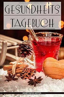 Gesundheits-Tagebuch zum Buch CreateSpace Independent Publishing Platform