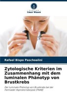 Zytologische Kriterien Im Zusammenhang Mit Dem Luminalen PhäNotyp Von Brustkrebs