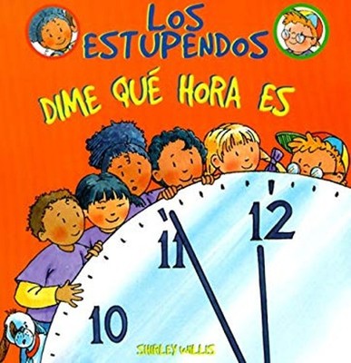 Dime Que Hora Es? Paperback Shirley Willis