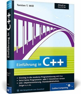 Einführung in C++: Einstieg in die moderne Buch Galileo Computing