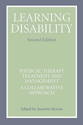 Learning Disability 2e: Physical Th..., Rennie, Jeanett