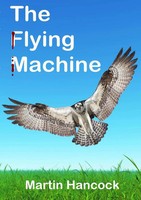 The Flying Machine Martin Hancock Taschenbuch Kartoniert / Broschiert Englisch