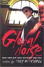 GLOBAL NOISE: RAP AND HIP HOP OUTSIDE THE USA (MUSIC / By Tony Mitchell **NEW**