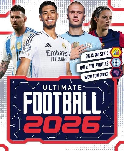 Ultimate Football 2026 by  Scholastic,  Scholastic - 9780702340475