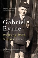 Walking With Ghosts | A Memoir | Gabriel Byrne | Taschenbuch | Englisch | 2021