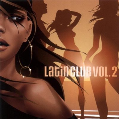 Latin Club 2 (2001, mixed by DJ Dan.jel) | CD | Awa Band, Negrocan, Lucy Pear...