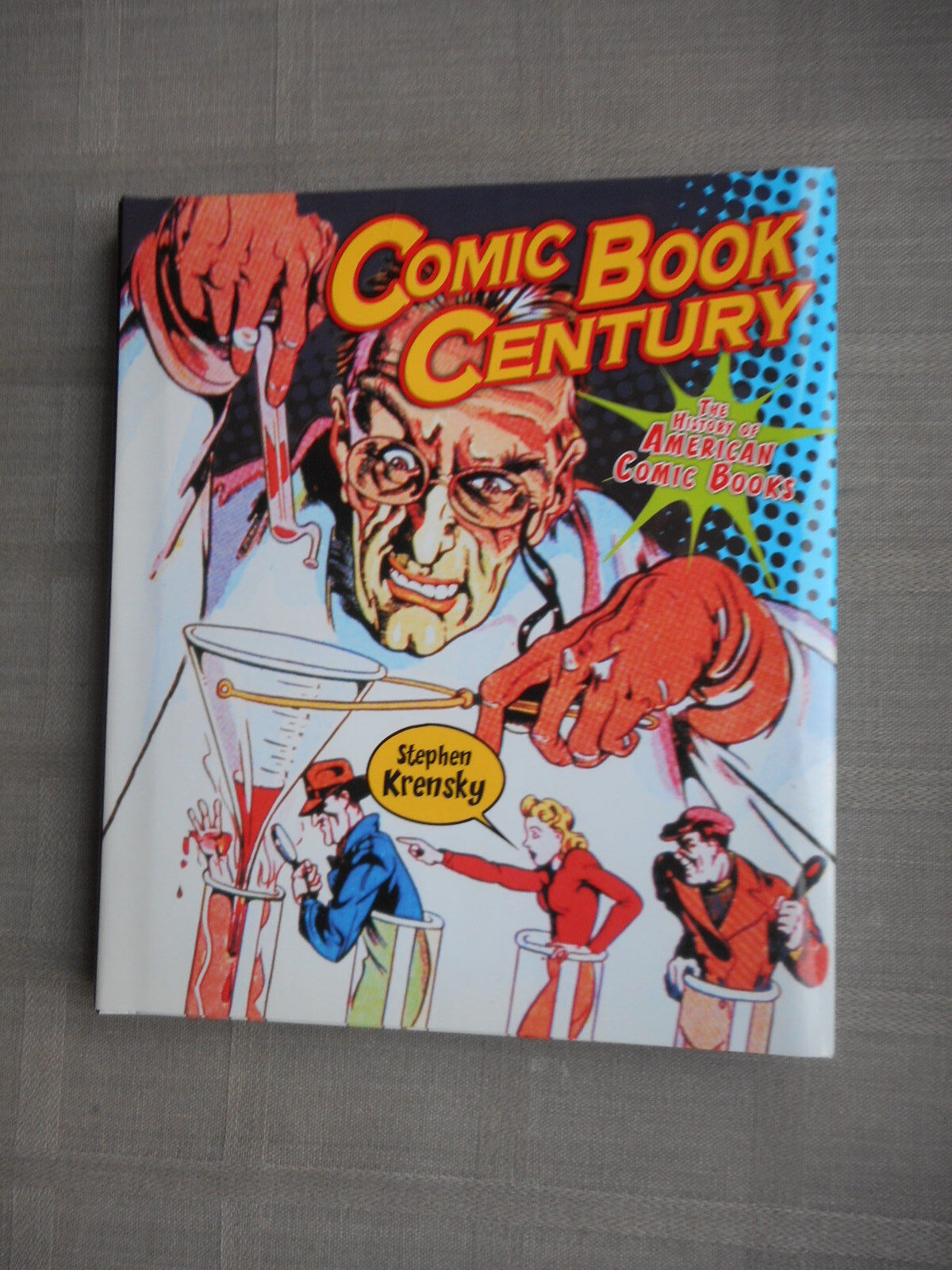 Stephen Krensky Comic Book Century Hard Cover Vo New/Mint