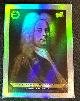 2024 Pieces of the Past 1700's Edition George Frederick Handel PORTRAITS #I-274