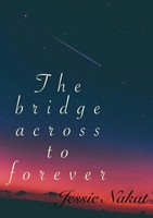 Jessica Nakat | The Bridge Across To Forever | Taschenbuch | Englisch (2021)