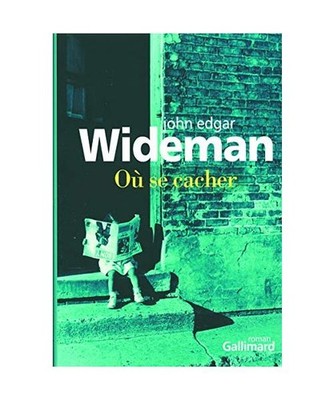Où se cacher, Wideman, John-Edgar