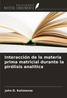 InteraccióN De La Materia Prima Matricial Durante La PiróLisis AnalíTica Buch