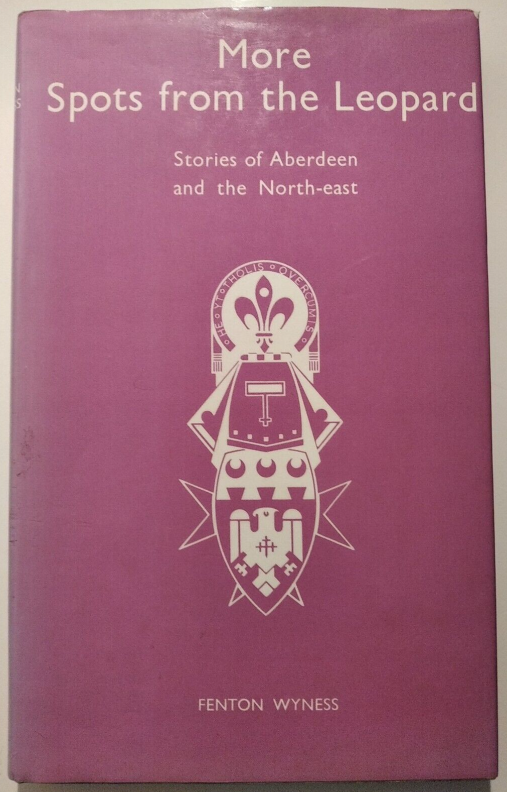 More Spots from the Leopard: Short Stories of Aberdeen and the North-East 1973