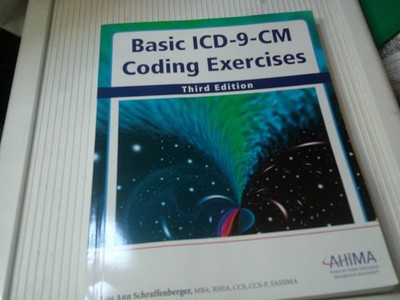 Basic ICD-9-CM Coding Exercises, Third Edition : Coding Exercises NEW
