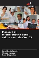 Hamideh Jahangiri (U. A.) | Manuale Di Infermieristica Della Salute Mentale...