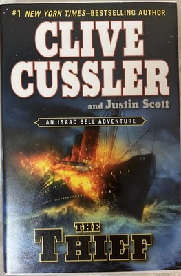 Signed x2 The Thief Clive Cussler Justin Scott 2012 HCDJ 1st Ed 1st Printing VG