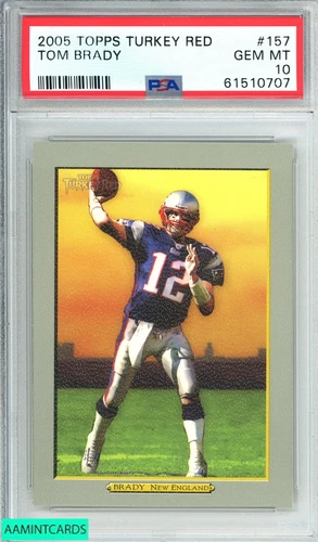 2005 TOPPS TURKEY RED TOM BRADY #157 NEW ENGLAND PATRIOTS PSA 10 GEM MT