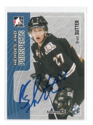 BRIAN SUTTER KOOTENAY ICE 2005-06 HEROES AND PROSPECTS IP/TTM AUTOGRAPH AUTO