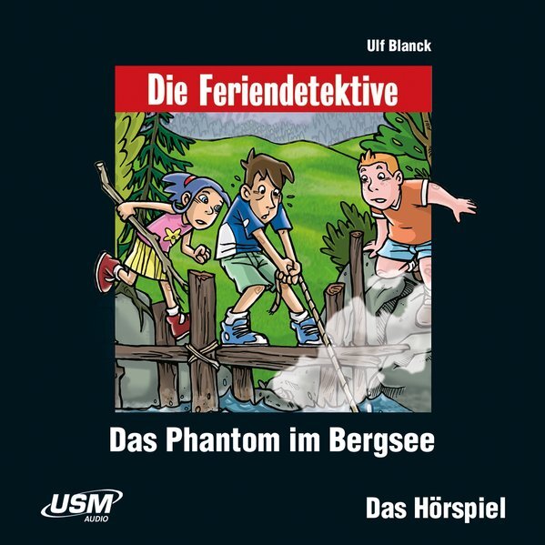 Die Feriendetektive: Das Phantom Bergsee (audio-cd) | Ulf Blanck |