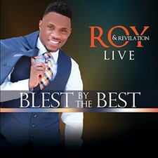 Roy & Revelation Blest By The Best Live New DVD