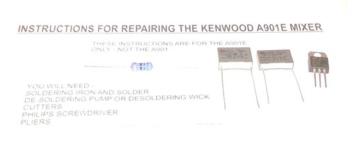 Kenwood Chef A901E Mixer Repair Kit Capacitors Resistor Triac & Instructions - Picture 3 of 6