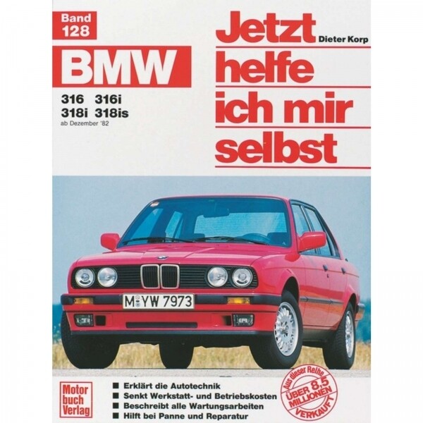 Thumbnail - Bmw 316/316i/318i/318is Typ E30 12.1982-1994 Reparaturanleitung