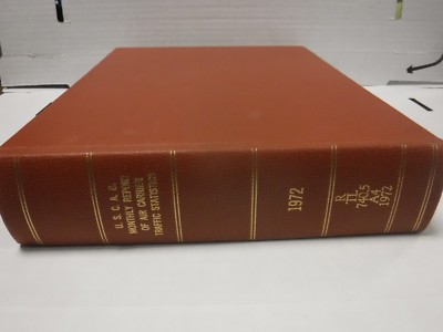 C.A.B. Monthly Report Air Carrier Traffic Stats 1972 Ex-FAA 121118AME5