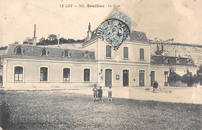 Old postcard 46 SOUILLAC LA GARE / rare photo