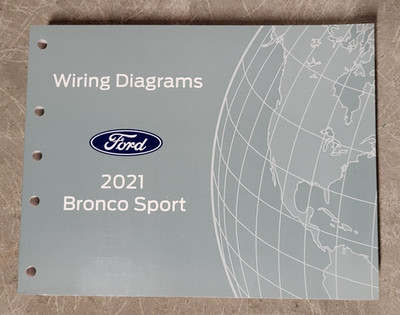 2021 Ford Bronco Sport Wiring Diagrams Electrical Manual Service Shop Truck 4x4