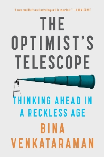 Bina Venkataraman The Optimist's Telescope (Tascabile)