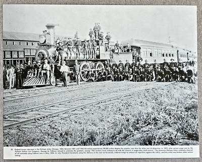 11x14 PHOTO FEDERAL TROOPS INTERVENE IN PULLMAN RAILROAD STRIKE CHICAGO ILLINOIS