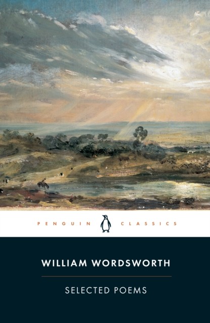 Selected Poems by William Wordsworth (Paperback Book)