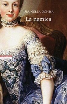 La nemica von Schisa, Brunella | Buch | Zustand gut