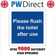 SIGN Please Flush The Toilet After Use Public Loo Convenience Bog WC GE901M