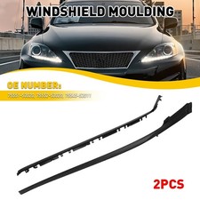 Fit 2006 2007 08-2013 Lexus Is250 Is350 Front Lh Rh Windshield Moulding Kit 2pcs Fit 2006 2007 08-2013 Lexus Is250 Is350 Front Lh Rh Windshield Moulding Kit 2pcs