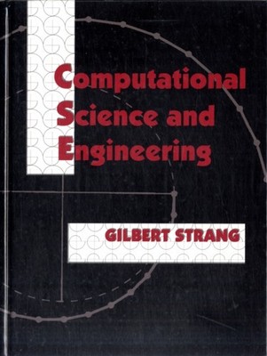 COMPUTATIONAL SCIENCE & ENGINEERING by Gilbert Massachusetts Institute of