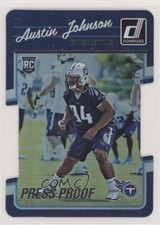 2016 Donruss Rookies Press Proof Silver Die-Cut 59/75 Austin Johnson #305 0f6