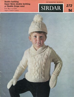Sirdar 272 Kinder Zopfmuster Pullover Mütze Handschuhe DK 2-4 Jahre Vintage Strickmuster 1
