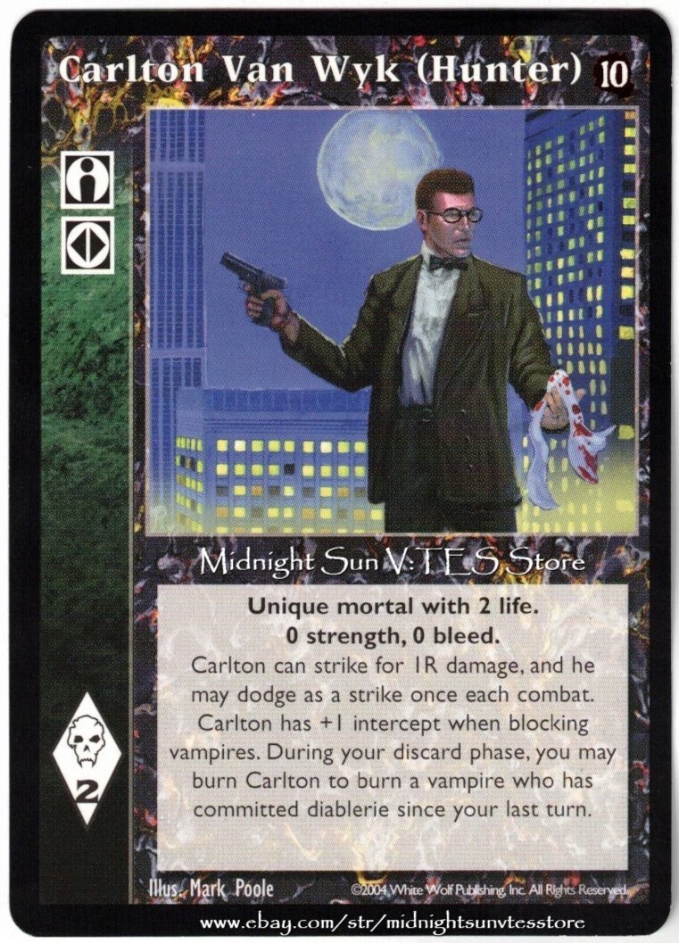 Carlton Van Wyk (Hunter) Tenth Anniversary V:TES VTES Vampire CCG