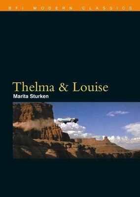 Thelma & Louise (BFI Film Classics) by Marita Sturken 0851708099 FREE Shipping