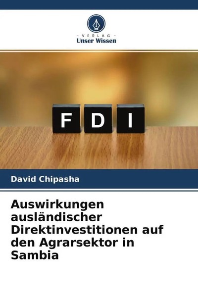 David Chipasha | Auswirkungen AusläNdischer Direktinvestitionen Auf Den...-image