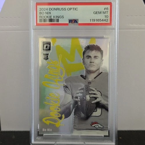 2024 Panini Donruss Optic - Rookie Kings Bo Nix #6 (RC) PSA 10