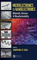 Anupama B. Kaul | Microelectronics To Nanoelectronics | Buch | Englisch (2012)