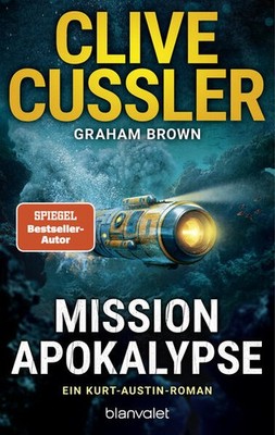 Mission Apokalypse | Clive Cussler, Graham Brown | deutsch