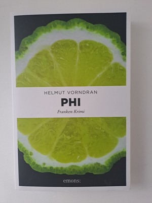 PHI - Helmut von Vorndran - Franken Krimi Buch - Zustand sehr gut