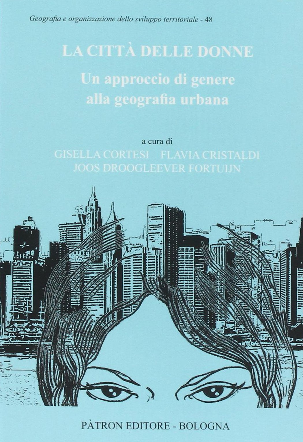 9788855528740 Cittó delle donne. un approccio di genere alla geografia urbana -
