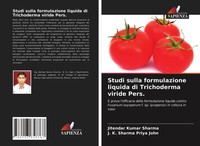 Jitendar Kumar Sharma (U. A.) | Studi Sulla Formulazione Liquida Di...